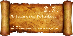 Malagurszki Kolumbusz névjegykártya